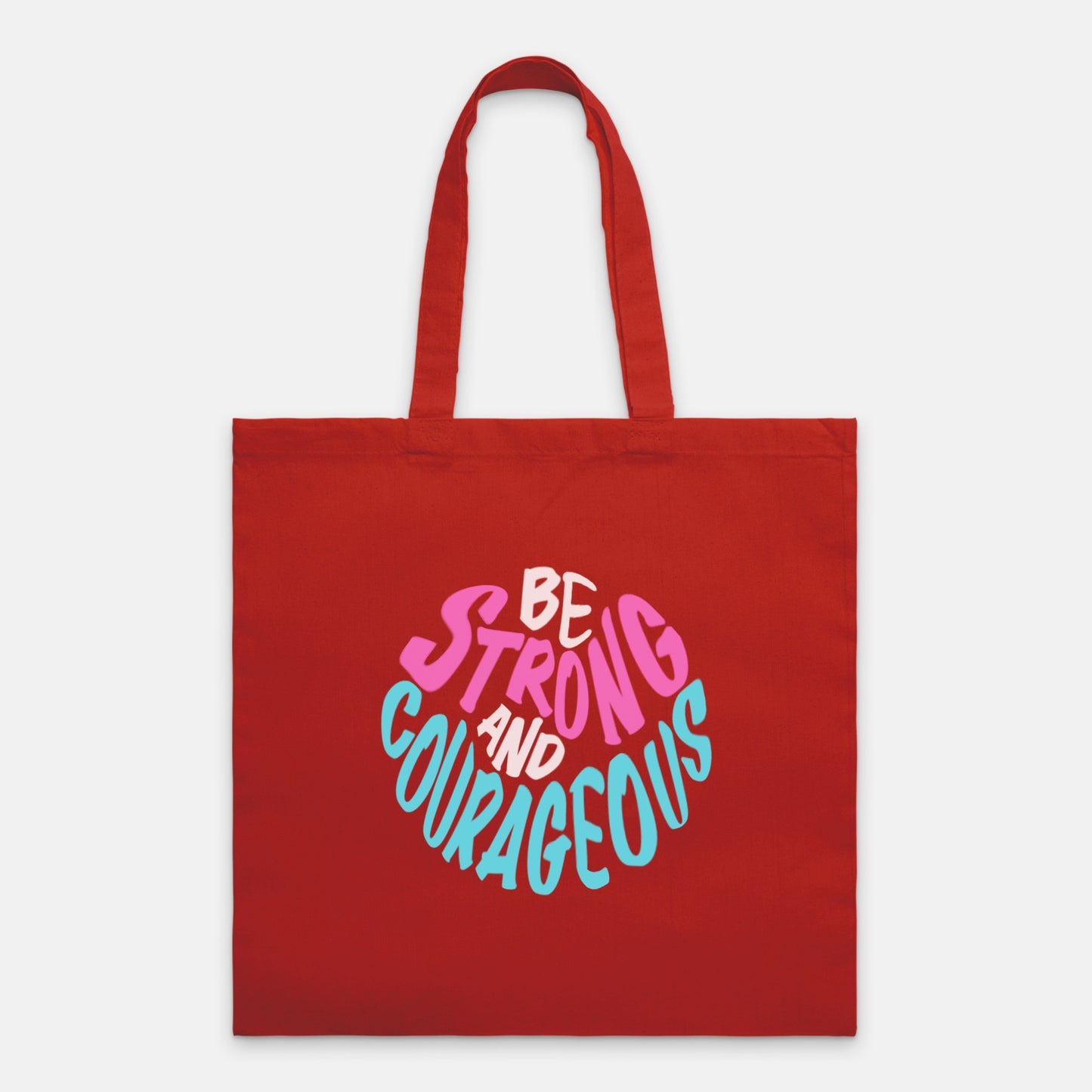 Be Strong and Courageous Christian Lightweight Canvas Tote Bag