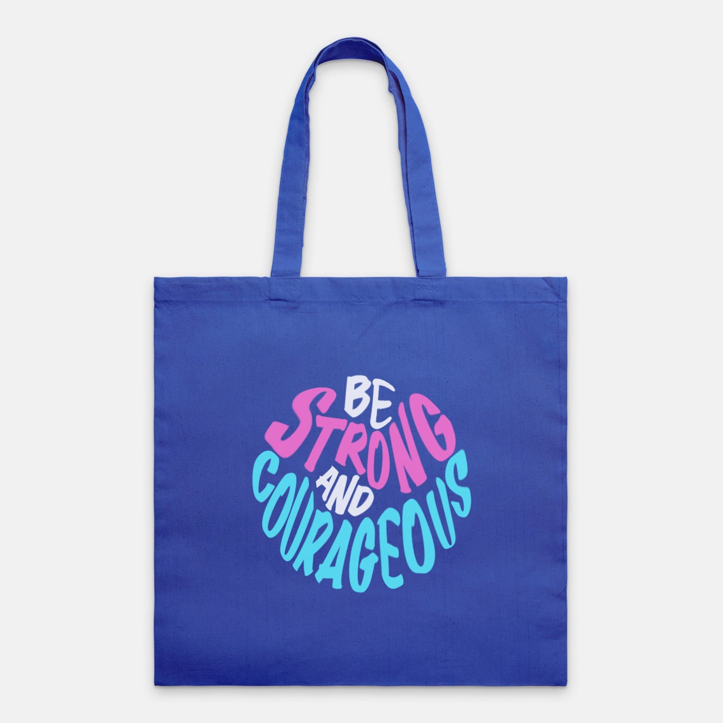 Be Strong and Courageous Christian Lightweight Canvas Tote Bag