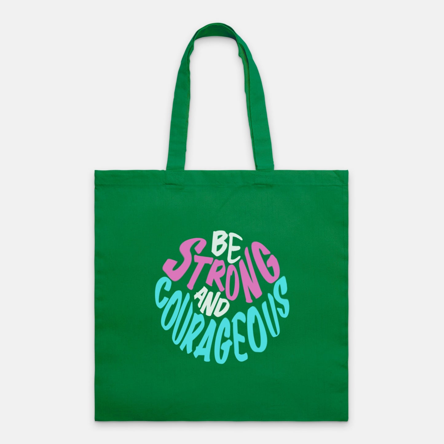 Be Strong and Courageous Christian Lightweight Canvas Tote Bag