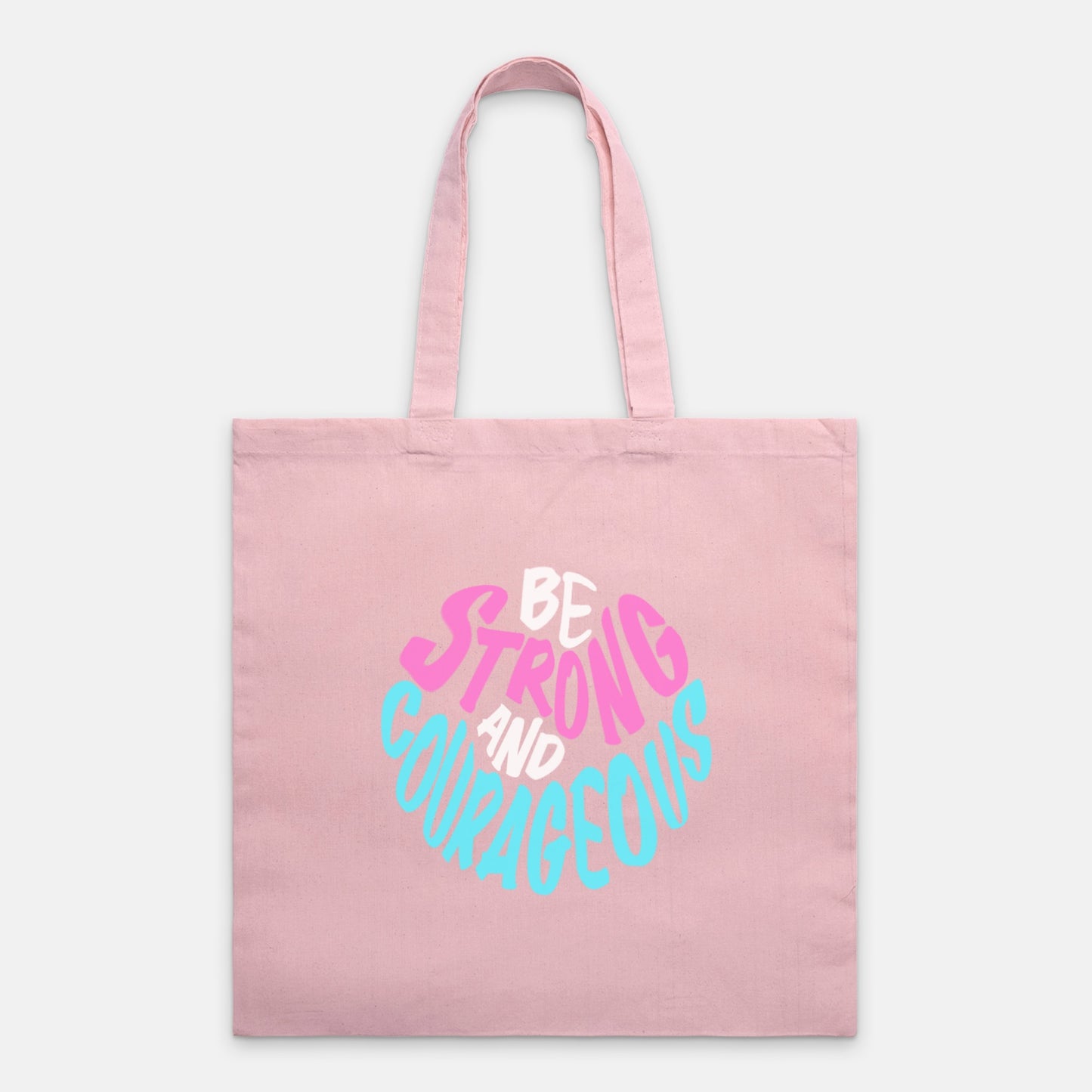 Be Strong and Courageous Christian Lightweight Canvas Tote Bag